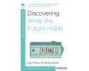 40 Minute - Discovering What The Future Holds