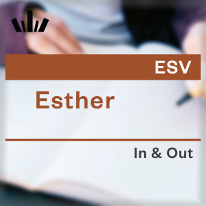 I&O Workbook (ESV) - Esther