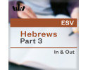 I&O Workbook (ESV) - Hebrews Part 3