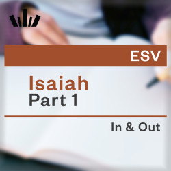 I&O Workbook (ESV) - Isaiah Part 1