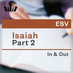 I&O Workbook (ESV) - Isaiah Part 2