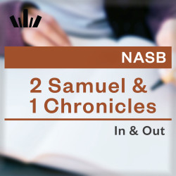 I&O Workbook (NASB) - 2 Samuel & 1 Chronicles