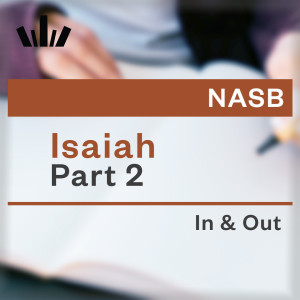 I&O Workbook (NASB) - Isaiah Part 2