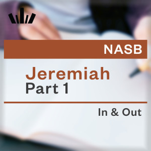 I&O Workbook (NASB) - Jeremiah Part 1