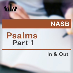 I&O Workbook (NASB) - Psalms Part 1