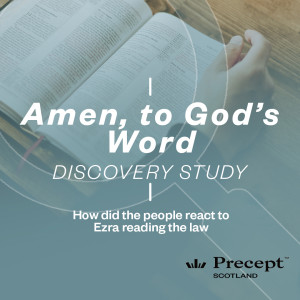 Discovery Study - “Amen, to God’s Word” – Free Download