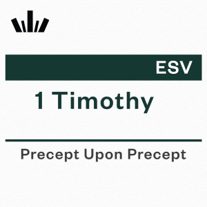 PUP Workbook (ESV) - 1 Timothy