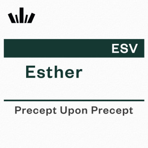 PUP Workbook (ESV) - Esther