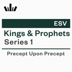 PUP Workbook (ESV) - Kings & Prophets 1 (1 Kings 1-15:8 & 2 Chronicles 1-13)