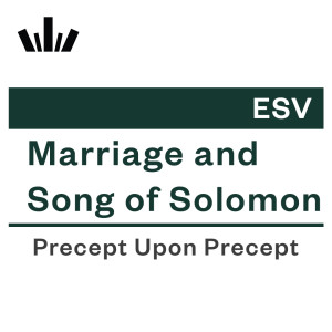 PUP Workbook (ESV) - Marriage and Song of Solomon